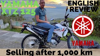 Yamaha XTZ 125 Review in English  2022 The Good the bad and why Im trading it in after 1000 KM [upl. by Robbert]