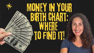 Money in Your Birth Chart Where to Find it [upl. by Marko810]