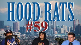 Hood Rats Podcast Ep59 Alien Invasion Imminent [upl. by Anilec]