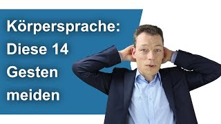 Körpersprache deuten Meide diese 14 Gesten Vorstellungsgespräch [upl. by Aliemaj]