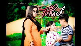 Filhaal  Main Kisi Aur Ka Hun Filhall  LS  B Praak Heart Touching Love Story  Love ampStory2019 [upl. by Vento]