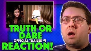 REACTION Truth or Dare Trailer 1  Lucy Hale Movie 2018 [upl. by Aihseuqram]