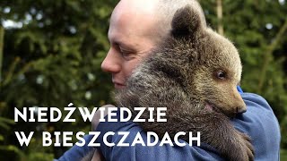 Pogotowie dla Niedźwiedzi  III odcinek Podróży z Wielką Niedźwiedzicą Kamperem w Bieszczady [upl. by Anaiviv443]