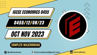 045512ON23  Paper 12  Oct Nov 2023  IGCSE Economics  edumadeasy [upl. by Kane183]