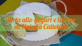 Torta allo yogurt e limone di Natalia Cattelani [upl. by Lashoh433]