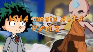 Mha meets AtlaPt2Read desc [upl. by Jelsma367]