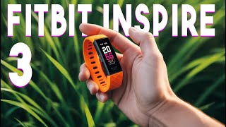 FITBIT INSPIRE 3 Smart Band Review  Best Smart Band of 2024 [upl. by Hamas]