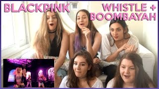 BLACKPINK  WHISTLE amp BOOMBAYAH MV REACTION [upl. by Aguayo]