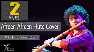 Afreen Afreen Flute Cover By Vishal Gendle From Yajur Vedha The Instrumental Band [upl. by Chilcote]