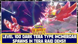 LEVEL 100 DARK TERA TYPE INCINEROAR SPAWNS IN TERA RAID DENS  Scarlet amp Violet Tera Den Update [upl. by Enytnoel212]