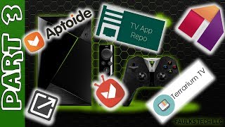 HOW TO SETUP NVIDIA SHIELD  Part 3  2018 [upl. by Wylde977]