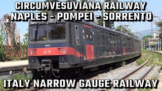 Circumvesuviana Railway  Naples  Pompei  Sorrento  Narrow Guage Railway Naples Italy [upl. by Castor48]