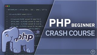 PHP For Beginners  3 Hour Crash Course [upl. by Uolyram]