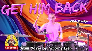 Olivia Rodrigo  Get Him Back Drum Cover [upl. by Moynahan]