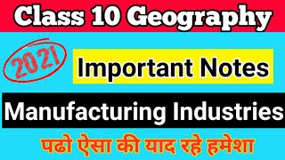 Manufacturing Industries Class 10 Geography Notes  CBSE class 10 geography chapter 6 [upl. by Dickerson]