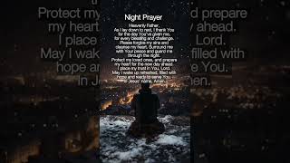 NIGHT PRAYER youraisemeup prayer thankyoulord shorts anthemlights motivation shortvideo [upl. by Denny25]