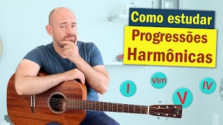 O que são PROGRESSÕES HARMONICAS no violão e por que você deve aprender [upl. by Anirbak]