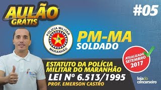 🔴 AULÃO 05  PMMA  Estatuto dos Militares  Hierarquia e Disciplina  Emerson Castro [upl. by Autrey406]