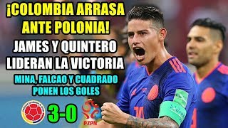 ¡COLOMBIA ARRASA A POLONIA 30 PARTIDAZO Y VICTORIA CAFETERA COMANDADA POR JAMES Y QUINTERO [upl. by Cristi514]