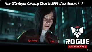 How Will Rogue Company Look in 2024 New Season [upl. by Anelej]