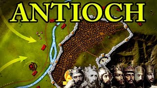 First Crusade Siege of Antioch 1098 AD [upl. by December890]