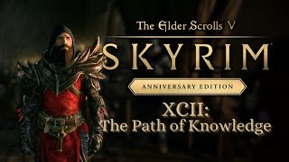 Lets Play Skyrim as Dragonborn 92 The Path of Knowledge [upl. by Nuncia]