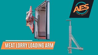 Lorry Meat Loading Arm from AES Food Equipment [upl. by Notyrb]