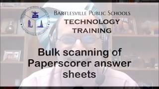 Paperscorer Part 2 Bulk scanning of Paperscorer answer sheets [upl. by Mace]