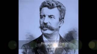 Biographie de Guy de Maupassant [upl. by Orimlede]