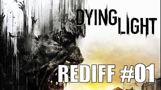 Dying Light  The Dancing Dead  Rediffusion du 12102024 [upl. by Aidyl846]