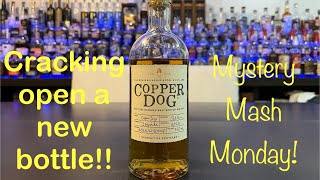 Copper Dog Speyside Blended Malt Scotch Whiskey Mystery Mash Monday [upl. by Enovi]