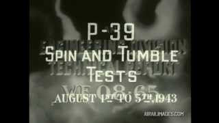 P39 Tumble and Spin Test WW2 Film [upl. by Adlai579]