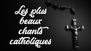 TOP 5 Chants Catholiques [upl. by Craig829]