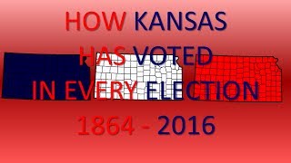 How Kansas has voted in Every Presidential Election [upl. by Libyc]