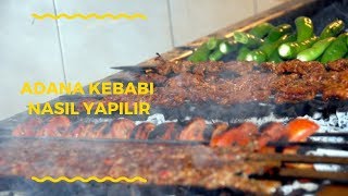 Adana Kebabı Nasıl Yapılır Kebabın Messisi Anlatıyor [upl. by Ib]