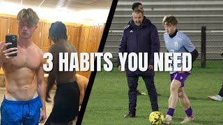 3 Habits That Will INSTANTLY Make You A Better Player [upl. by Davison95]