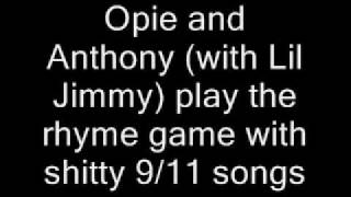 Opie and Anthony  911 songs [upl. by Merla]