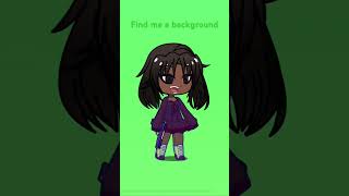 Find me a background Gacha life [upl. by Lisha]