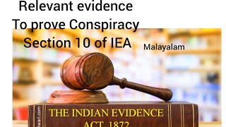 Relevant Evidence to prove conspiracy in Indian evidence act  Malayalam [upl. by Eillek]