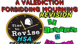 HSA ENGLISH  REVISION  A VALEDICTION FORBIDDING MOURNING [upl. by Winzler]