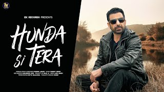 Hunda Si Tera  Sheera Jasvir  Official Video  New Punjabi Song 2024  Latest Punjabi Song 2024 [upl. by Newcomb]