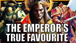 Which Primarch was the Emperors ACTUAL Favourite  Warhammer 40k Lore [upl. by Debbie197]