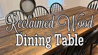 Reclaimed Wood into a Amazing FARMHOUSE Dining Table [upl. by Cristionna638]