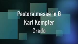 Karl Kempter Pastoralmesse in GDur original aus Augsburg [upl. by Jer]