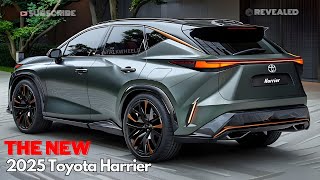 AllNew 2025 Toyota Harrier Unveiled  The Best SUV of the Year FIRST LOOK [upl. by Myrvyn]