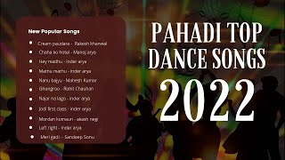 superhit Pahadi song 2022  nonstop pahadi dance song  new kumauni bj song pahadisong [upl. by Einnil]