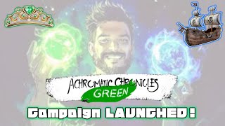 Achromatic Chronicles Green Campaign LAUNCHED Income Tax ELIMINATED [upl. by Larimor]