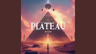 Plateau [upl. by Nesyrb787]