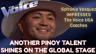 Tawag ng Tanghalan Alumnus Sofronio Vasquez Impresses The Voice USA Coaches [upl. by Aara]