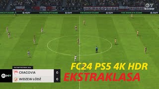 EA SPORTS FC 24 Cracovia vs Widzew Łódź quotEkstraklasaquot PS5 4K HDR gameplay [upl. by Joanie108]